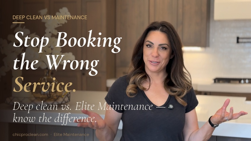Stop booking the wrong service — deep clean vs Elite Maintenance